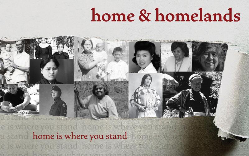 Peeled white paper reveals collage of black and white women's portraits. "Home and Homelands. Home is where you stand"