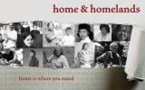 Peeled white paper reveals collage of black and white women's portraits. "Home and Homelands. Home is where you stand"