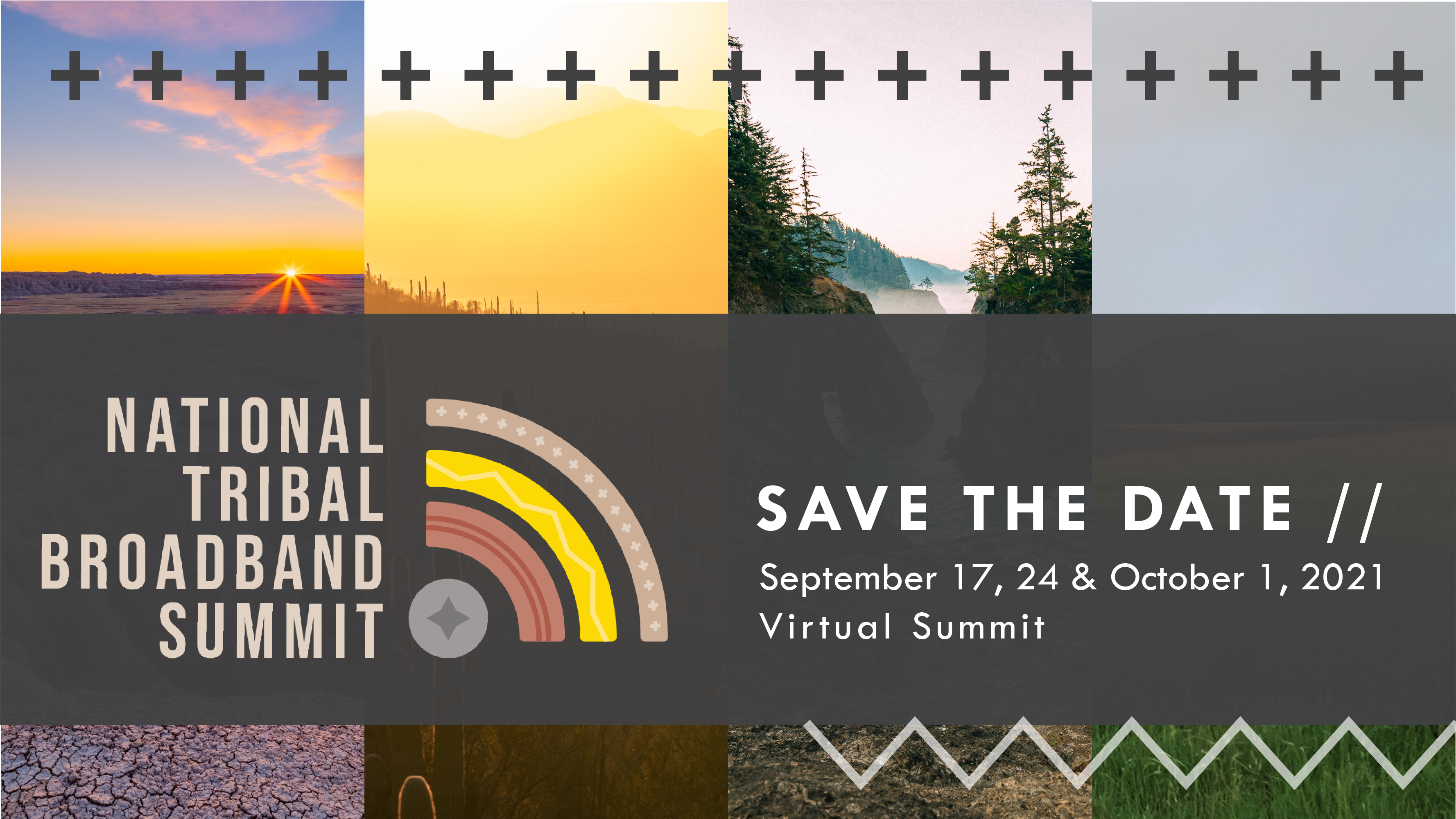 National Tribal Broadband Summit 2021 Save the Date, September 17, 24, &amp; October 1, 2021, Virtual Summit